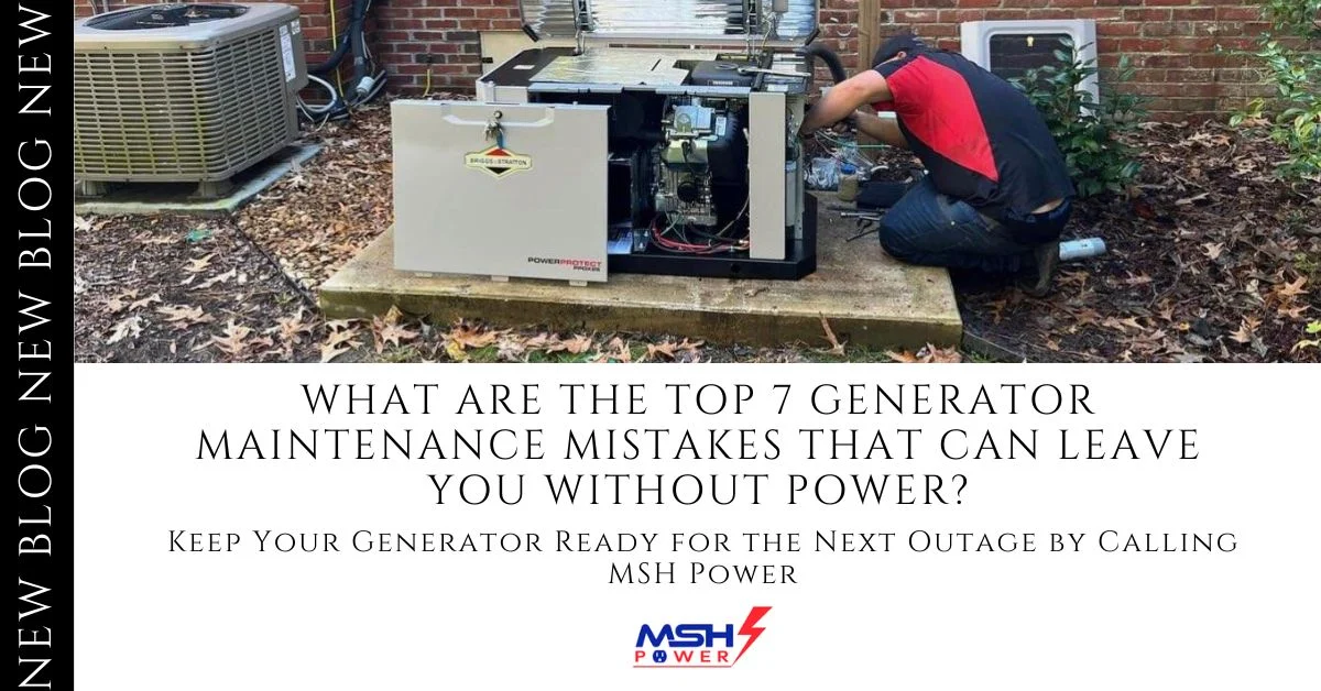 Top 7 Generator Maintenance Mistakes 2 Top 7 Generator Maintenance Mistakes That Can Leave You Without Power